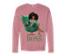 Because Im A Boss Sweatshirt - SY-QX7