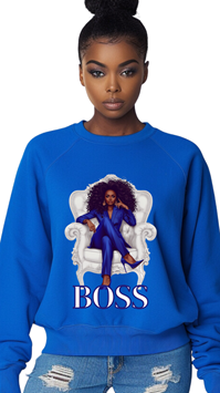 Because Im A Boss Sweatshirt Sweatshirts for the Divine Nine, Sigma Rho, AKA, Zeta, Deltas